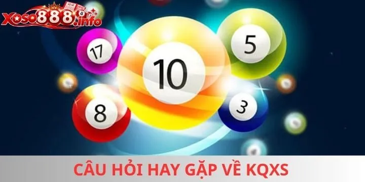 Giải đáp câu hỏi liên quan KQXS